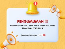 Silakan Dibaca! Ini Syarat dan Prosedur Pendaftaran Calon Ketua KONI Kota Jambi 2025-2029